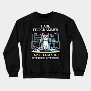 I Are Programmer Cat Crewneck Sweatshirt